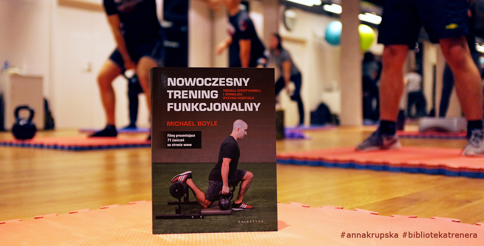 nowoczesny trening funkcjonalny recenzja książka